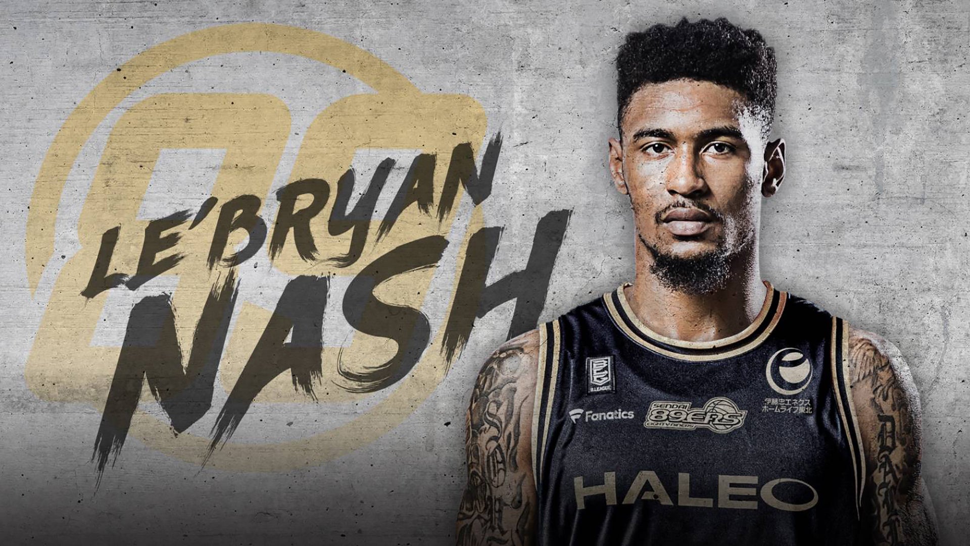 ルブライアン・ナッシュ選手 リーグ登録完了のお知らせ 仙台89ERS